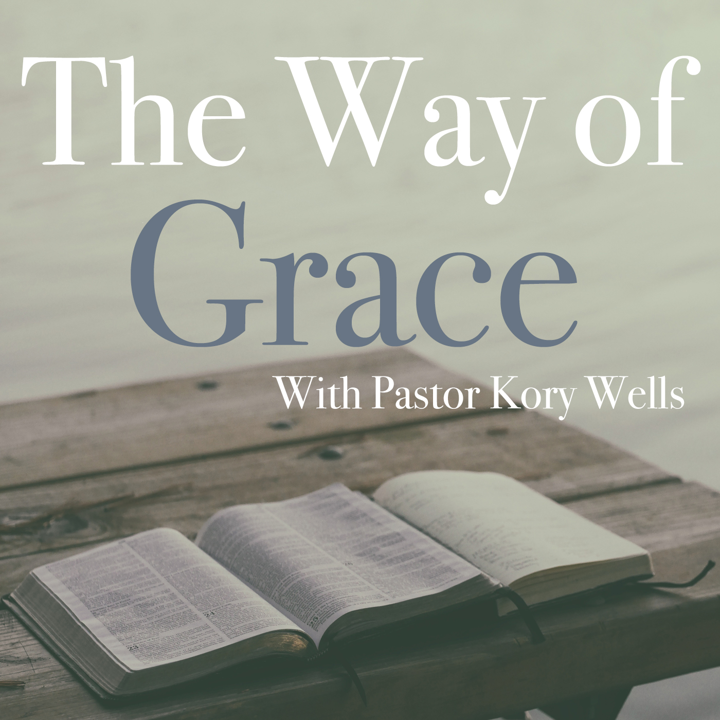 The Way of Grace